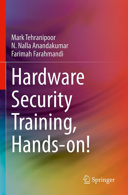 Hardware Security Training, Hands-on!