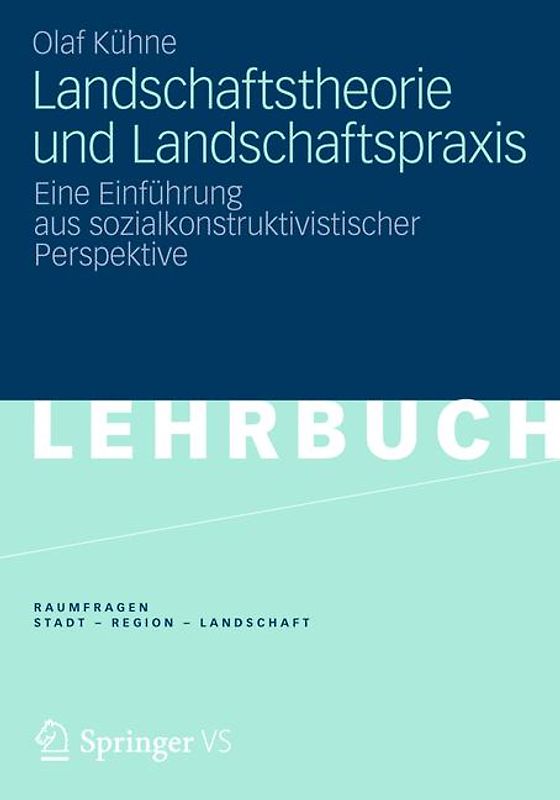 Landschaftstheorie und Landschaftspraxis