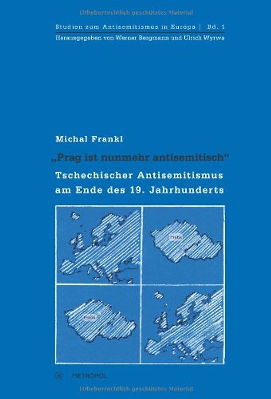 „Prag ist nunmehr antisemitisch“