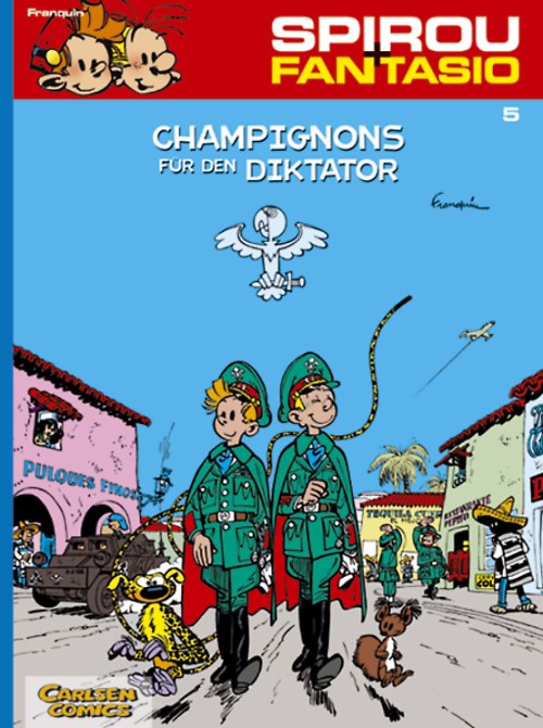 Spirou und Fantasio 5: Champignons für den Diktator
