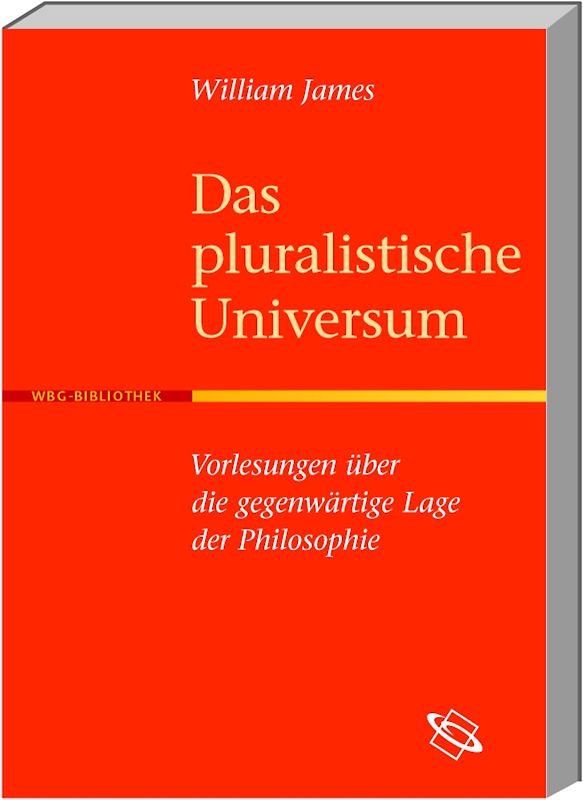 Das pluralistische Universum