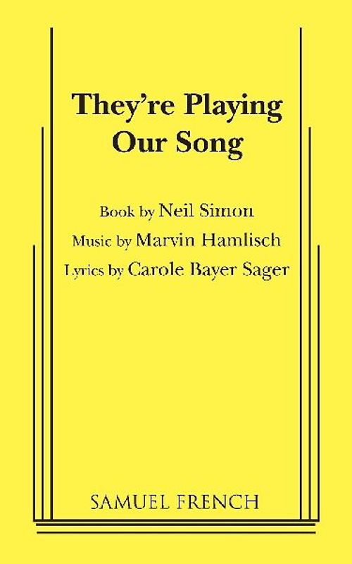 They're Playing Our Song