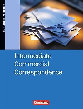 Commercial Correspondence - Intermediate Commercial Correspondence - B1/B2