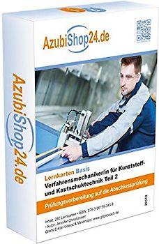 AzubiShop24.de Basis-Lernkarten  Verfahrensmechaniker für Kunststoff- und Kautschuktechnik Teil 2