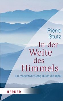In der Weite des Himmels