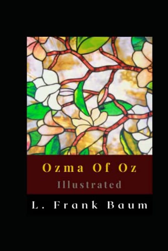 Ozma Of Oz Illustrated