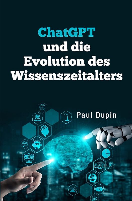 ChatGPT und die Evolution des Wissenszeitalters