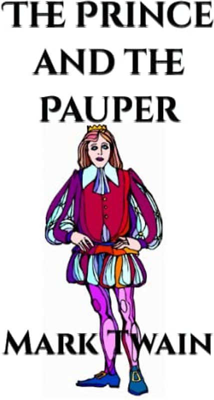 The Prince and the Pauper (Annotated)