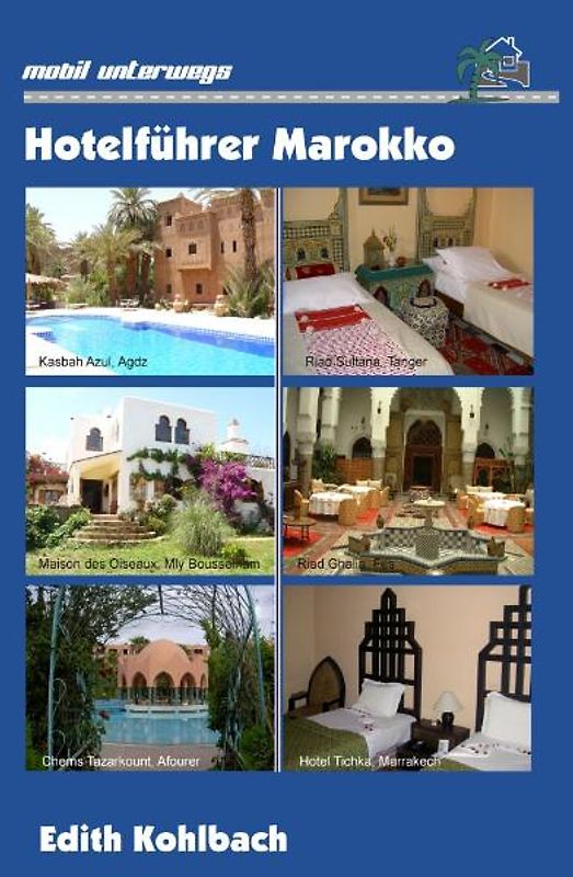 Hotelführer Marokko 2008/2009
