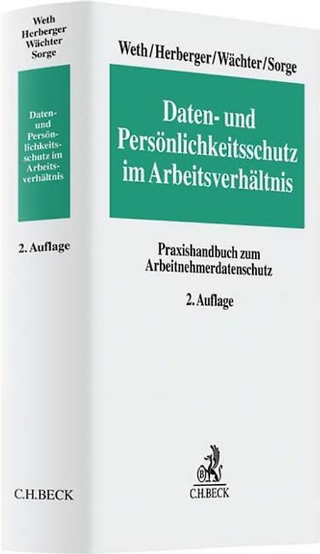 Daten- und Persönlichkeitsschutz im Arbeitsverhältnis