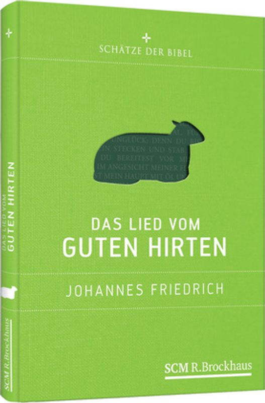 Das Lied vom guten Hirten