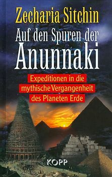 Auf den Spuren der Anunnaki