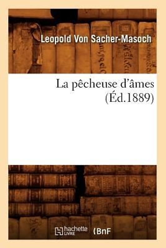 La Pêcheuse d'Âmes (Éd.1889)