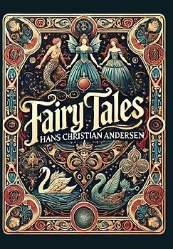 Fairy Tales by Hans Christian Andersen (Collector's Edition) (Laminated Hardback with Jacket)