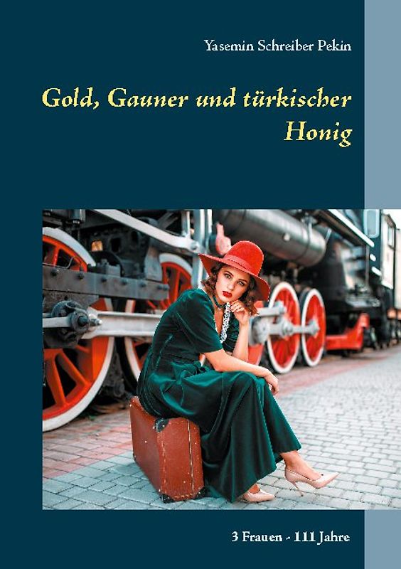Gold, Gauner und türkischer Honig