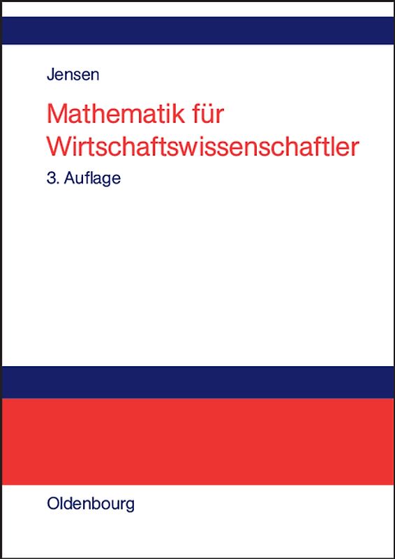 Mathematik für Wirtschaftswissenschaftler