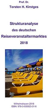 Strukturanalyse des deutschen Reiseveranstaltermarktes 2018