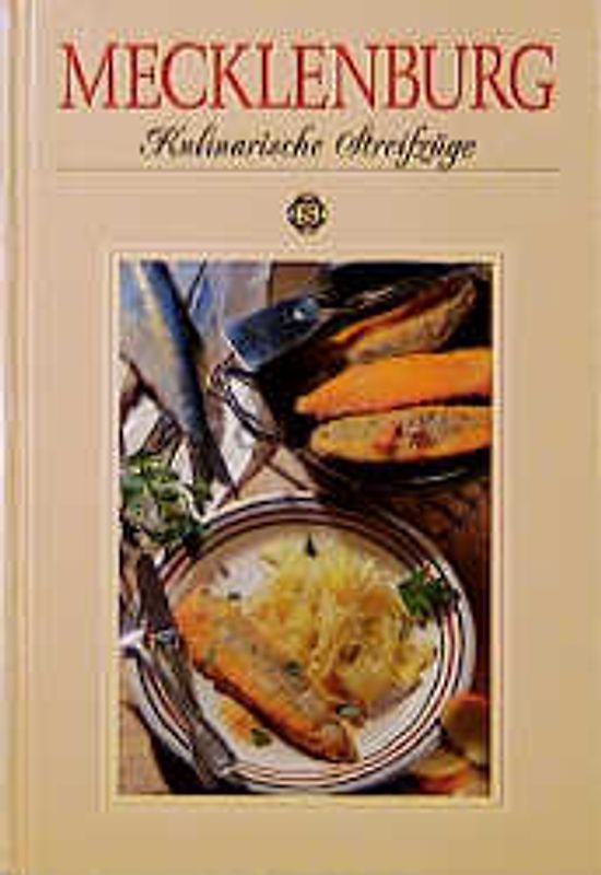 Mecklenburg - Kulinarische Streifzüge