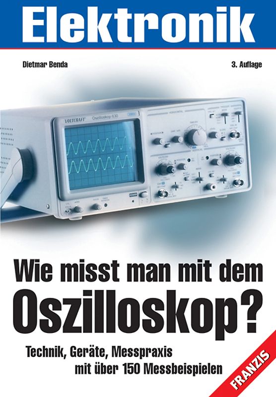 Wie misst man mit dem Ostilloskop