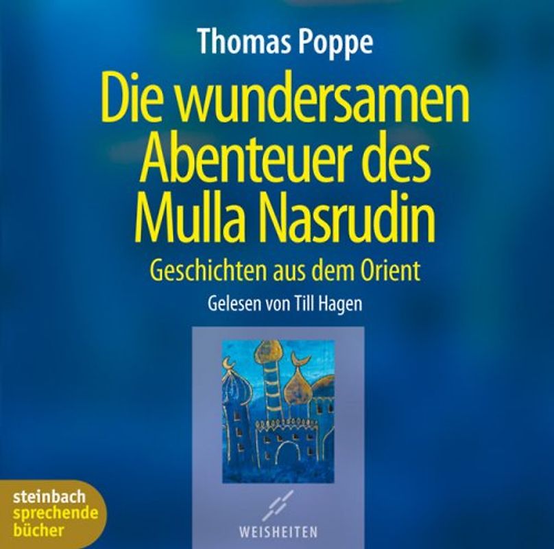 Die wundersamen Abenteuer des Mulla Nasrudin