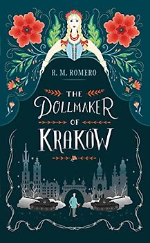 The Dollmaker of Krakow: R.M. Romero