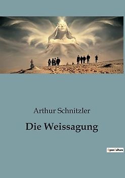 Die Weissagung