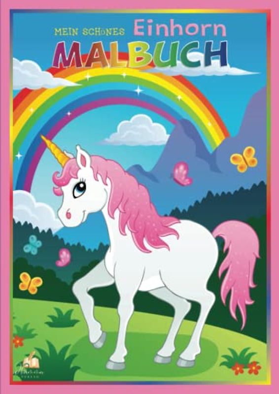 Mein schönes Malbuch Einhorn Babys: Mein erstes Einhorn Buch als Einhorn Malbuch mit 50 zauberhaften Einhörner Motiven zum kreativen Ausmalen. Tolles Einhorn Geschenk! Ausmalbuch Kinder ab 4 Jahre