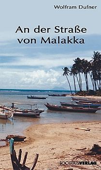 An der Strasse von Malakka