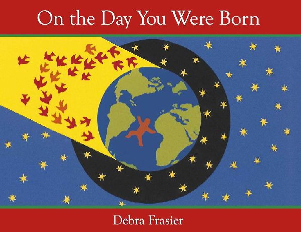 On the Day You Were Born