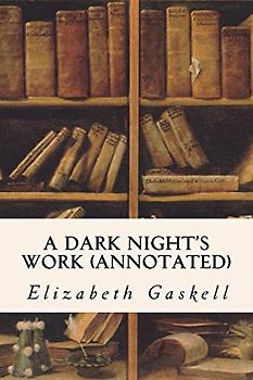 A Dark Night's Work (annotated)