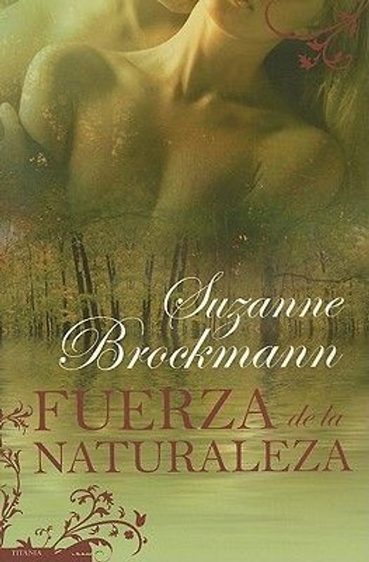 Fuerza de la Naturaleza = Force of Nature