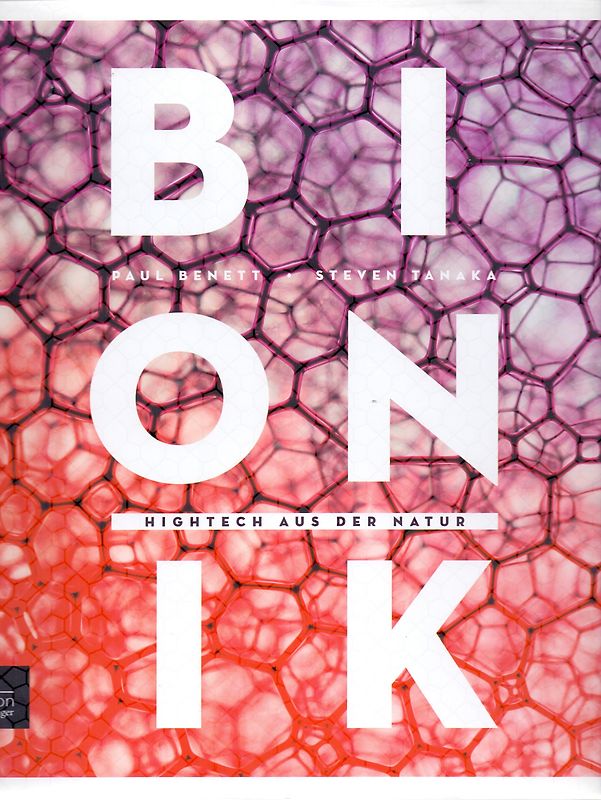 Bionik - Hightech aus der Natur