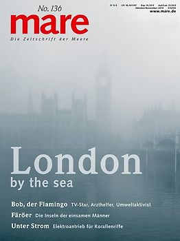 mare - Die Zeitschrift der Meere / No. 136 / London