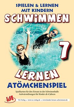 Schwimmen lernen 7: Atömchenspiel/Aufwärmübungen