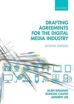 Drafting Agreements for the Digital Media Industry