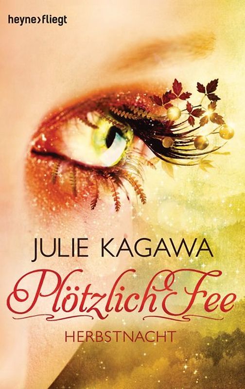 Plötzlich Fee - Herbstnacht