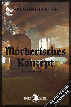 Mörderisches Konzept