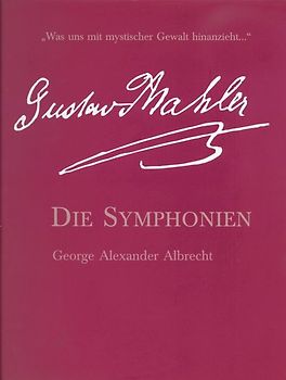 Die Symphonien von Gustav Mahler