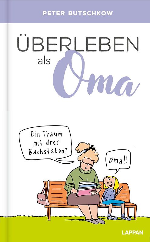Überleben als Oma