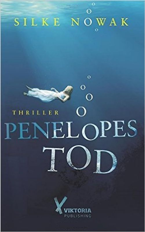 Penelopes Tod - Silke Nowak