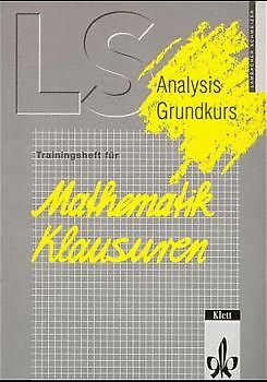 Lambacher Schweizer. Analysis Grundkurs