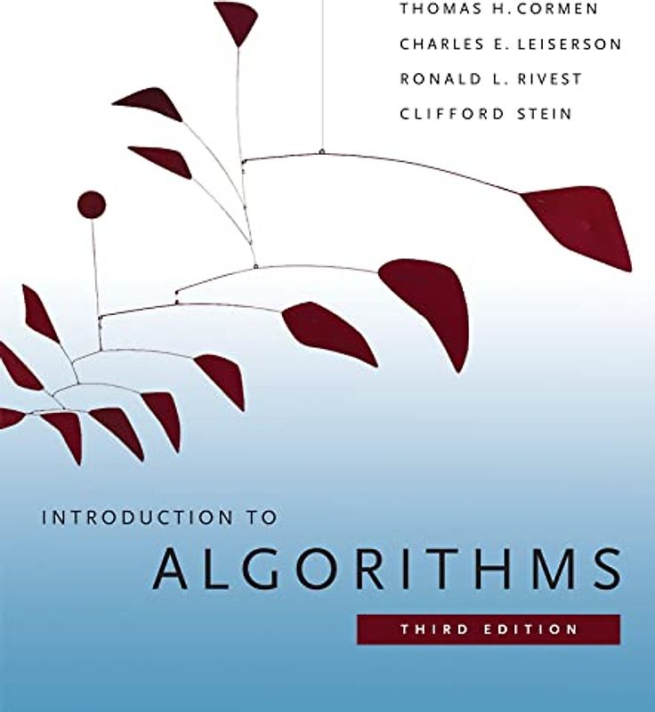 Introduction to Algorithms - Thomas H. Cormen
