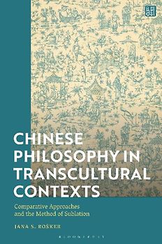 Chinese Philosophy in Transcultural Contexts