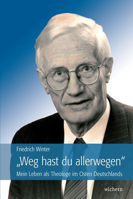 Weg hast du allerwegen
