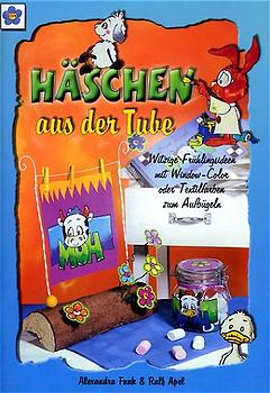 Häschen aus der Tube. Witzige Frühlingsideen mit Window-Color oder Textilfarben zum Aufbügeln