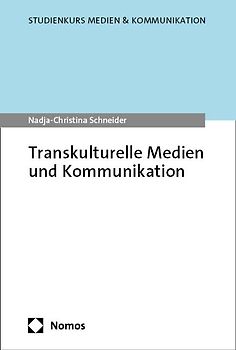 Transkulturelle Medien und Kommunikation