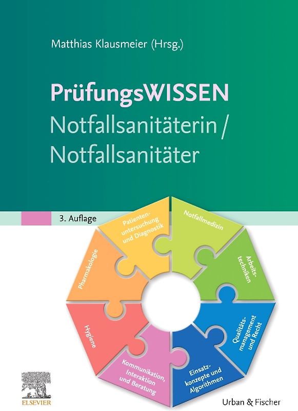 Prüfungswissen Notfallsanitäterin/Notfallsanitäter