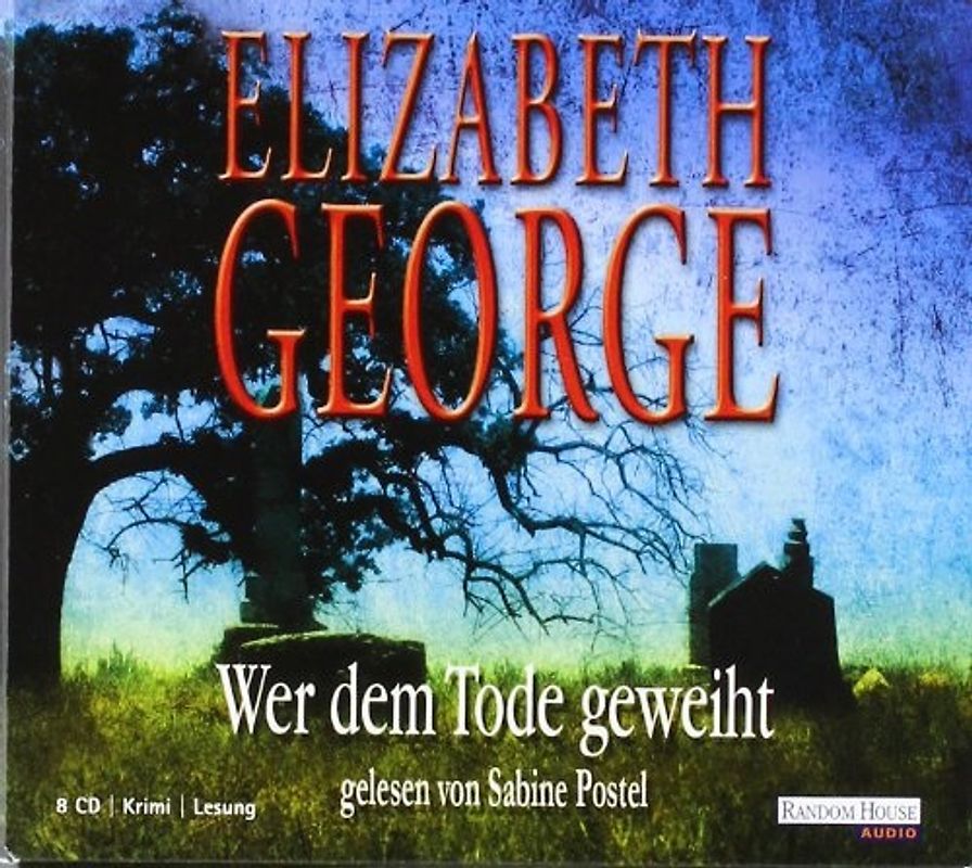 Wer dem Tode Geweiht - Elizabeth George [8 CDs]