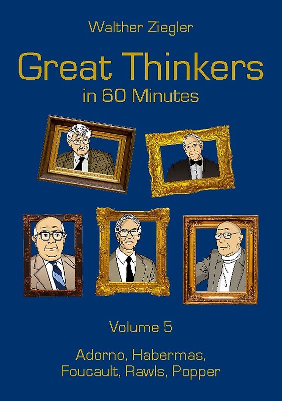 Great Thinkers in 60 Minutes - Volume 5