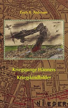 Kriegsjunge Hänners Kriegskindbilder